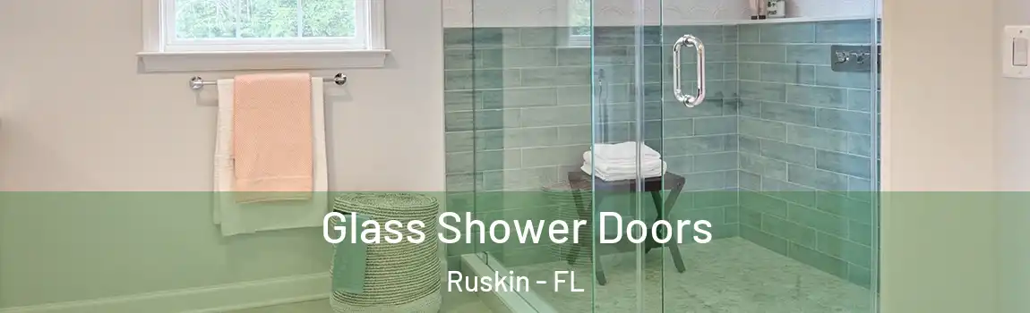  Glass Shower Doors Ruskin - FL